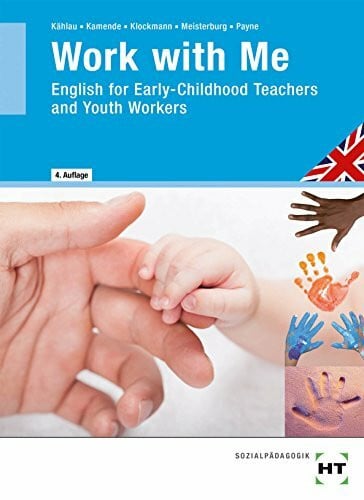 Work with Me: English for Early-Childhood Teachers and Youth Workers
