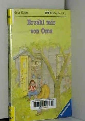 Erzähl mir von Oma
