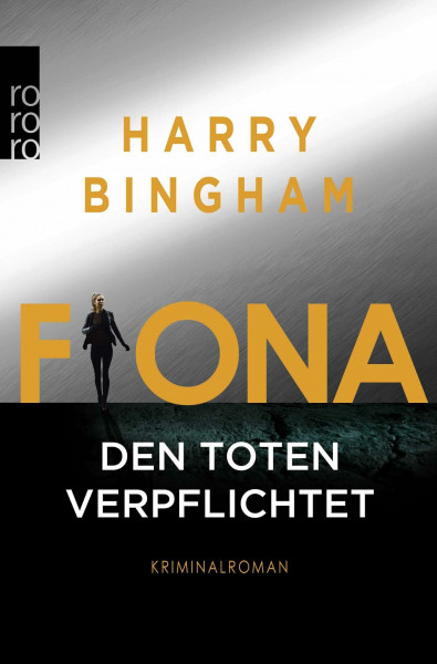 Fiona: Den Toten verpflichtet: Kriminalroman (Fiona Griffiths, Band 1)