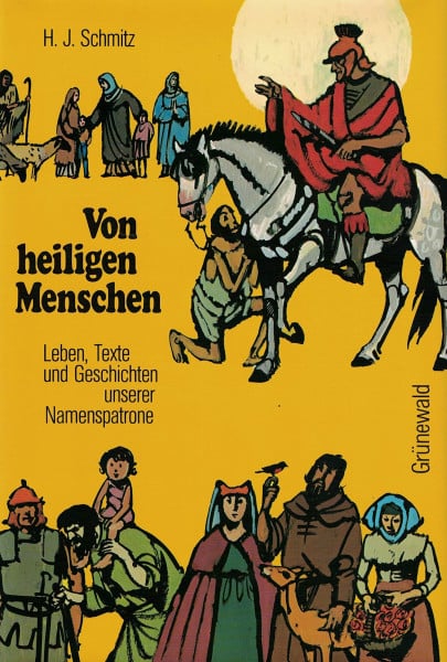 Von heiligen Menschen