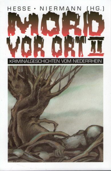 Mord vor Ort, Bd.2: Kriminalgeschichten vom Niederrhein (Niederrhein Krimi)