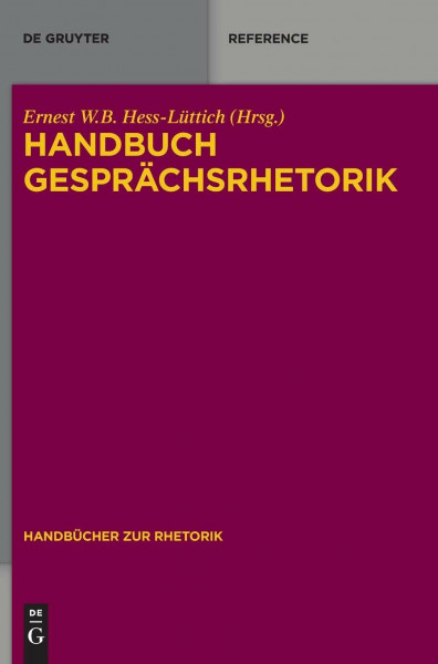 Handbuch Gesprächsrhetorik (Handbücher Rhetorik, 3, Band 3)