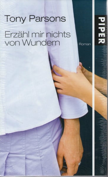 Erzähl mir nichts von Wundern: Roman