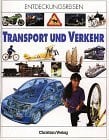 Entdeckungsreisen, Transport und Verkehr