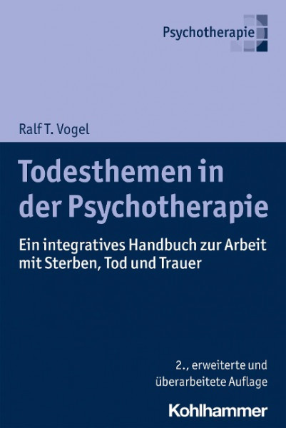 Todesthemen in der Psychotherapie