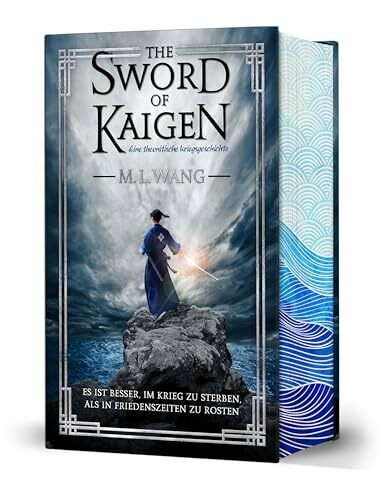 The sword of Kaigen: Eine theonitische Kriegsgeschichte: Der Fantasy-Erfolg endlich auf Deutsch - farbiger Buchschnitt in limitierter Auflage
