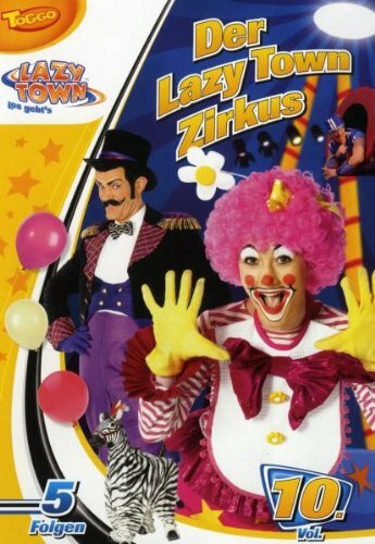 LazyTown Vol. 10 - Der Lazy Town Zirkus