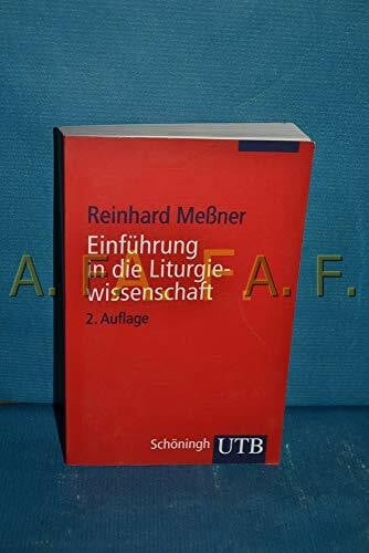 Einführung in die Liturgiewissenschaft