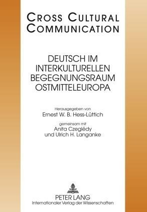 Deutsch im interkulturellen Begegnungsraum Ostmitteleuropa