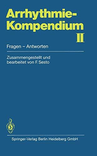 Arrhythmie-Kompendium II: Fragen - Antworten (German Edition)