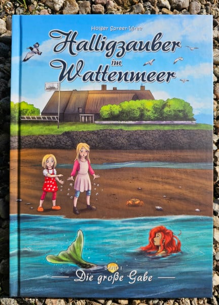 Halligzauber im Wattenmeer: Die große Gabe
