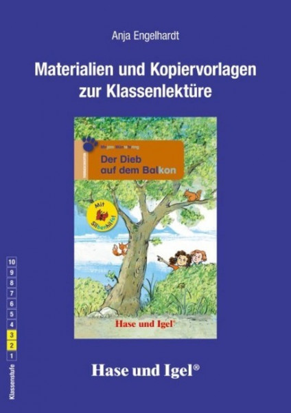 Der Dieb auf dem Balkon / Silbenhilfe. Begleitmaterial