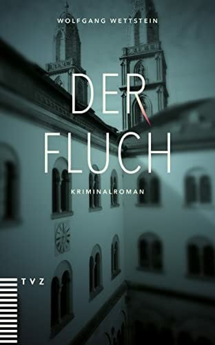 Der Fluch: Kriminalroman