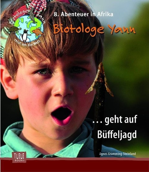 Biotologe Yann ...geht auf Büffeljagd