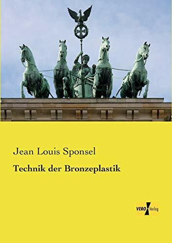 Technik der Bronzeplastik