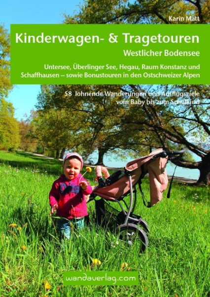 Kinderwagen- & Tragetouren Westlicher Bodensee