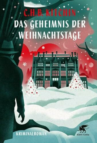 Das Geheimnis der Weihnachtstage: Kriminalroman