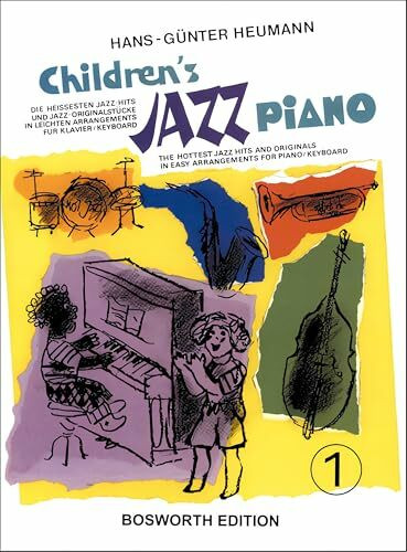 Childrens Jazz Piano: Die heissesten Jazz-Hits und Jazz-Originalstücke in leichten Arrangements für Klavier / Keyboard