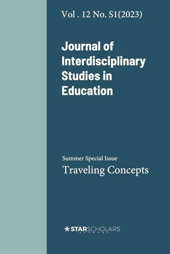 Vol. 12 No. S1 (2023) Journal of Interdisciplinary Studies in Education: Traveling Concepts