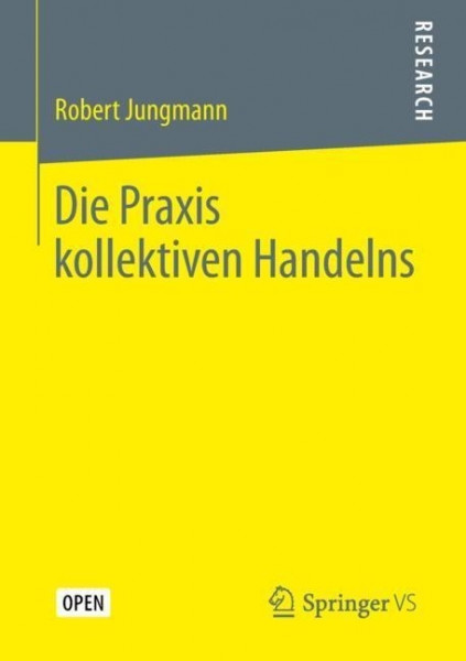 Die Praxis kollektiven Handelns