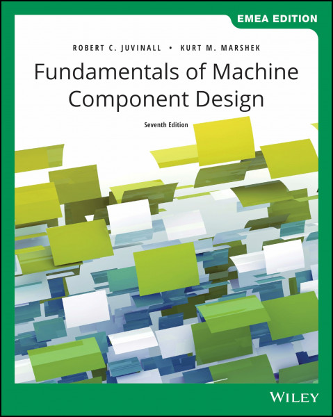 Fundamentals of Machine Component Design, EMEA Edition