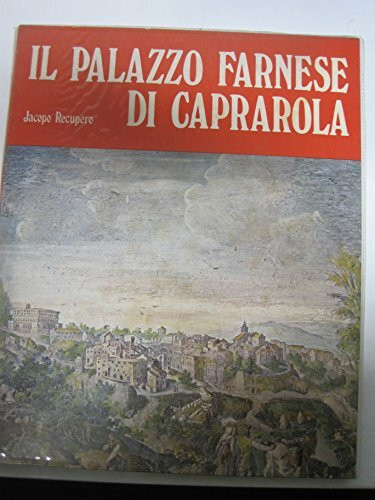 Il palazzo Farnese di Caprarola