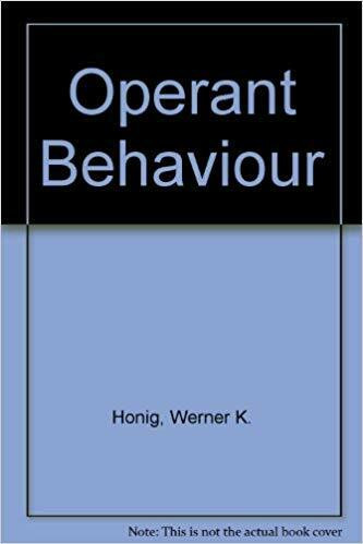 Handbook of Operant Behaviour (Psychology S.)