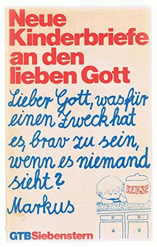Neue Kinderbriefe an den lieben Gott.