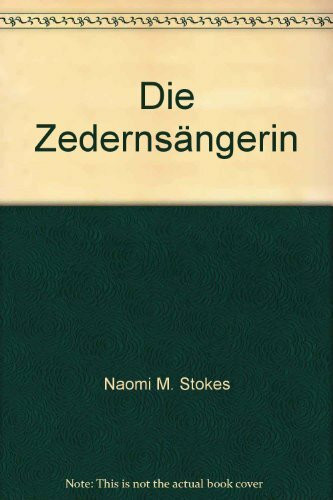 Die Zedernsängerin