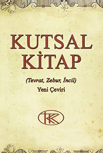 Kutsal Kitap Tevrat, Zebur, İncil