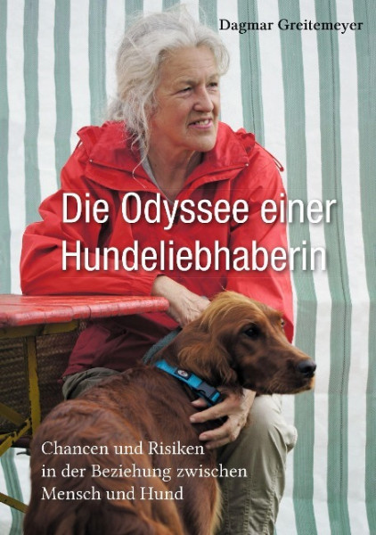 Die Odyssee einer Hundeliebhaberin