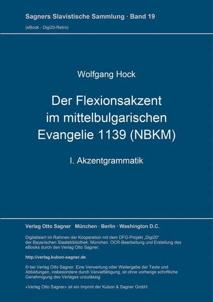 Der Flexionsakzent im mittelbulgarischen Evangelie 1139 (NBKM), 1: Akzentgrammatik