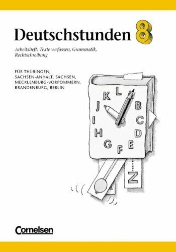 Deutschstunden Sprachbuch - Östliche Bundesländer und Berlin: Deutschstunden, Sprachbuch, Ausgabe neue Bundesländer und Berlin, neue Rechtschreibung, 8. Schuljahr