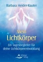 Mein Lichtkörper