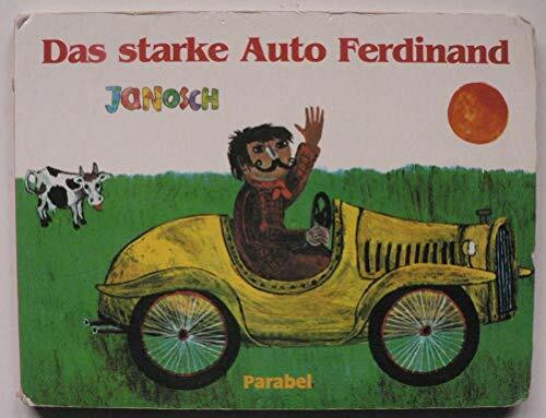 Das starke Auto Ferdinand
