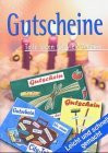 Gutscheine - Tolle Ideen für viele Anlässe. Leicht und schnell gemacht