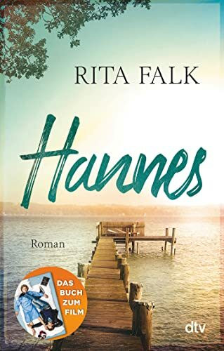 Hannes: Roman | Mit einem Vorwort von Hans Steinbichler