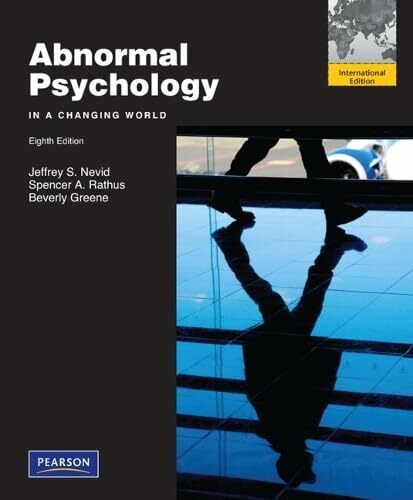 Abnormal Psychology in a Changing World: International Edition