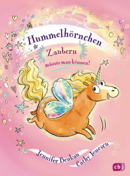 Hummelhörnchen - Zaubern müsste man können! (Die Hummelhörnchen-Reihe, Band 1)