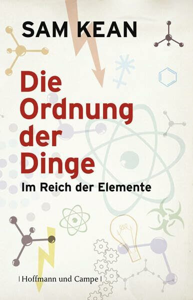 Die Ordnung der Dinge: Im Reich der Elemente