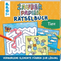 Zauberpapier Rätselbuch Tiere Zauberpapier Rätselbuch Tiere