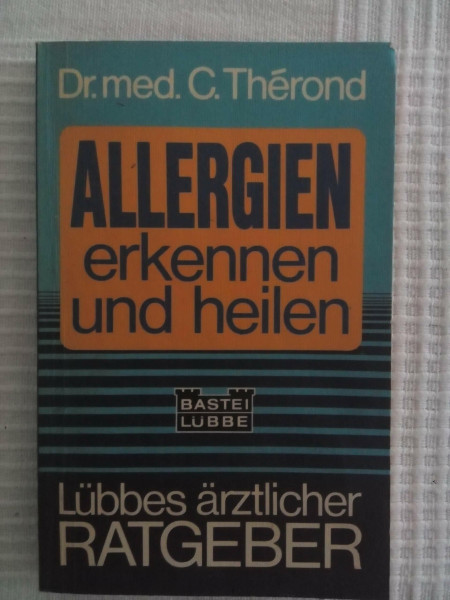 Allergien erkennen und heilen.
