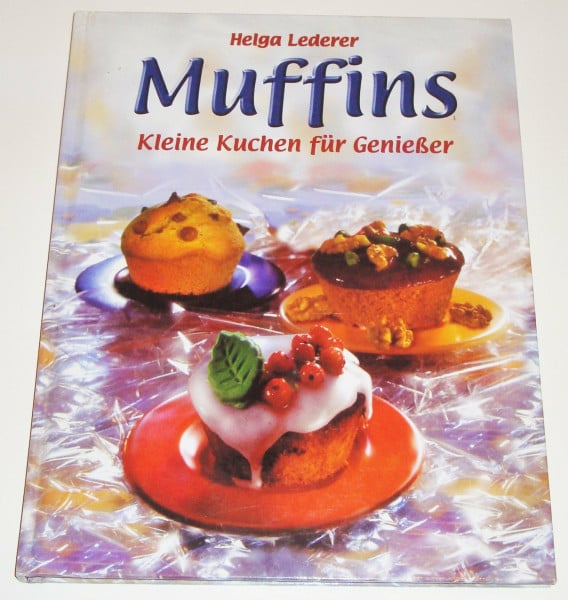 Muffins: Kleine Kuchen für Genießer