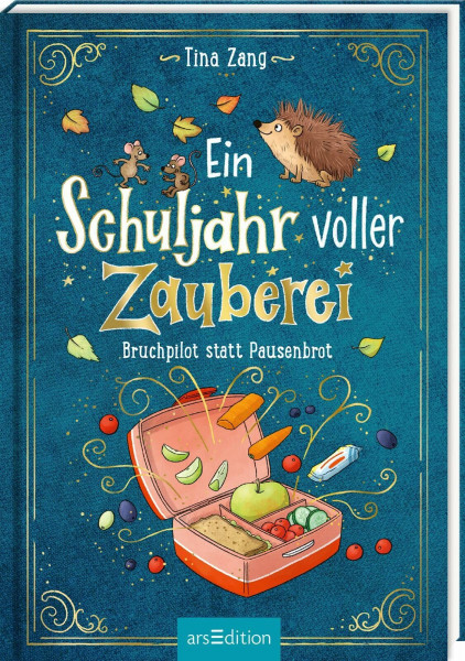 Ein Schuljahr voller Zauberei – Bruchpilot statt Pausenbrot (Ein Schuljahr voller Zauberei 4): Kinderbuch ab 8 Jahren | Fröhliches Abenteuer über Schule und Freundschaft mit einer Prise Magie