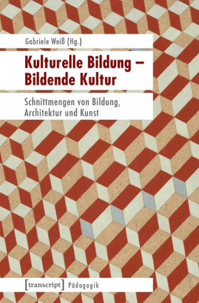 Kulturelle Bildung - Bildende Kultur