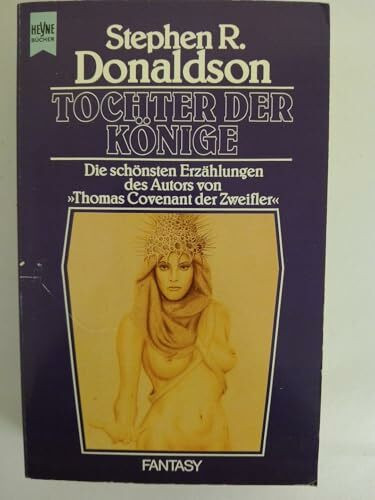Tochter der Könige. Fantasy und Science Fiction Erzählungen.