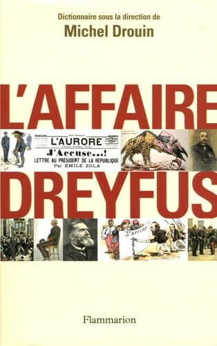 L'affaire Dreyfus : Dictionnaire