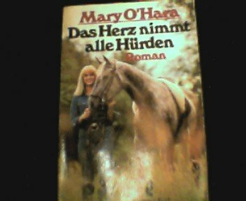 Das Herz nimmt alle Hürden.