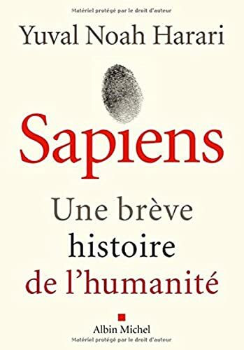 Sapiens: une breve histoire de l'humanite