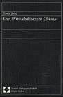 Das Wirtschaftsrecht Chinas